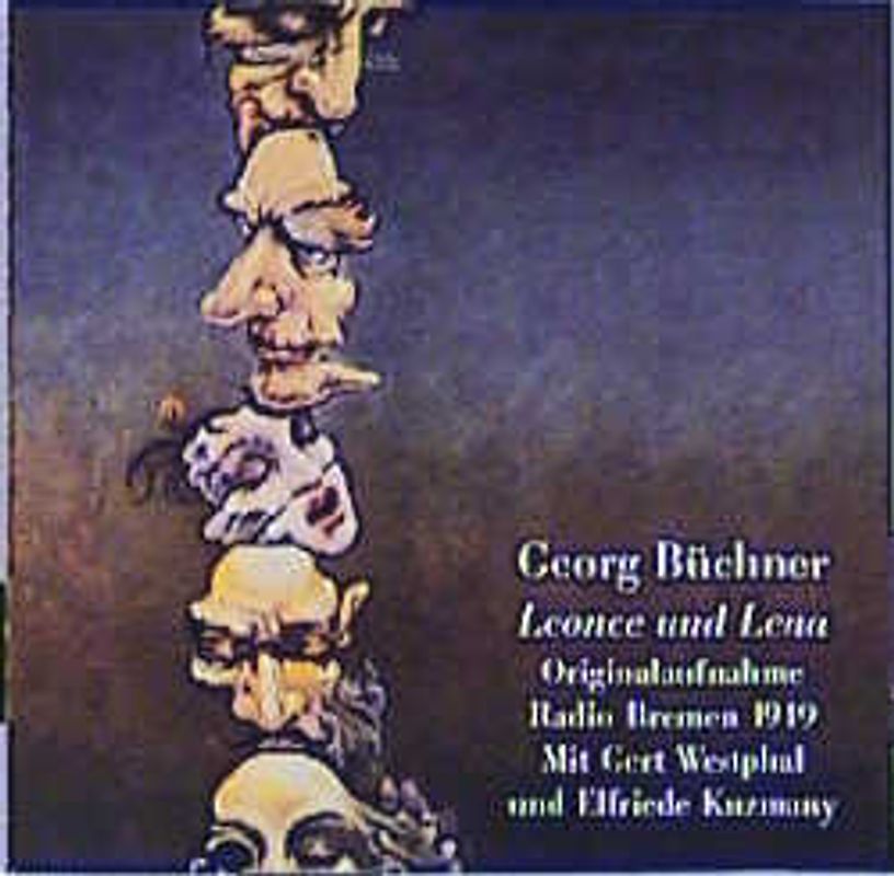 Leonce und Lena. Originalaufnahme Radio Bremen 1949