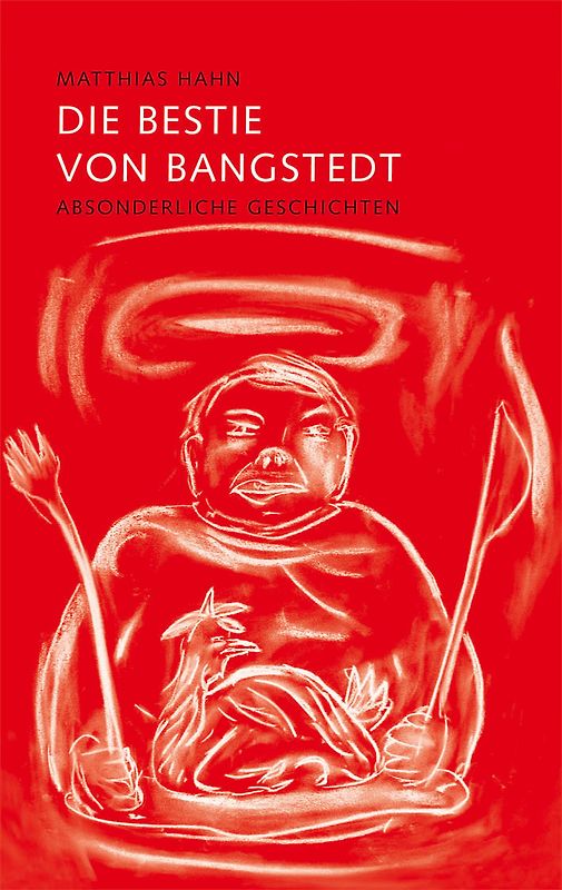 Die Bestie von Bangstedt