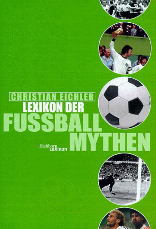 Lexikon der Fussballmythen