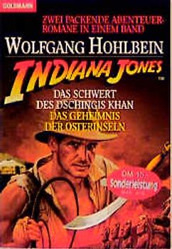 Indiana Jones und das Schwert des Dschingis Khan /Das Geheimnis der Osterinseln