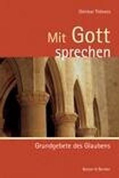 Mit Gott sprechen