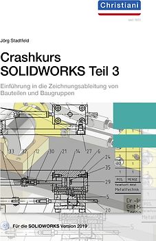 Crashkurs SolidWorks - Teil 3