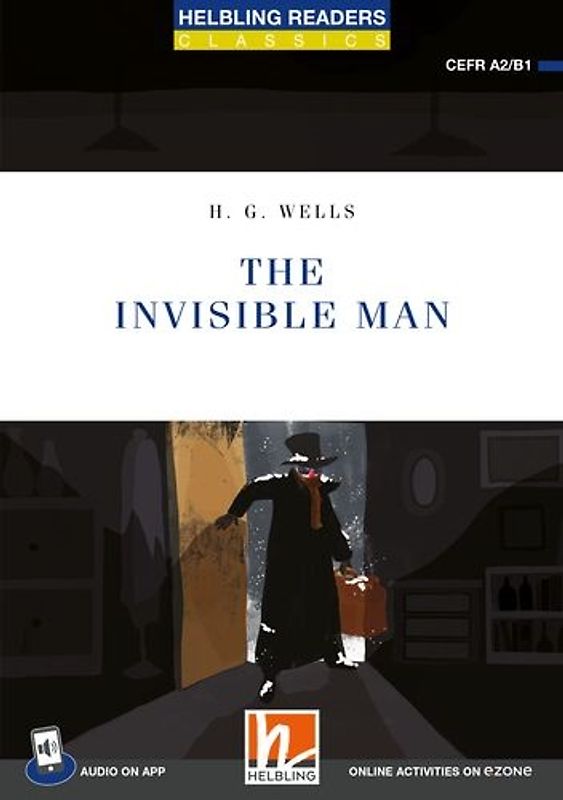 Helbling Readers Blue Series, Level 4 / The Invisible Man + app + ezone