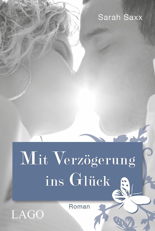 Mit Verzögerung ins Glück