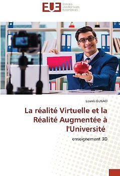 La réalité Virtuelle et la Réalité Augmentée à l'Université