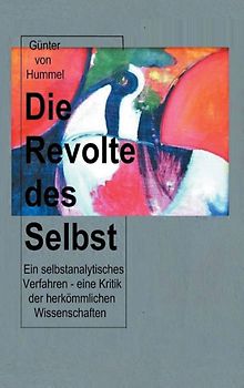 Die Revolte des Selbst