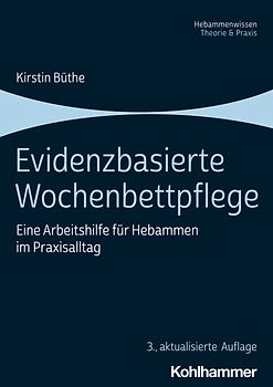 Evidenzbasierte Wochenbettpflege