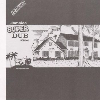 Wackies - Jamaica Super Dub Session