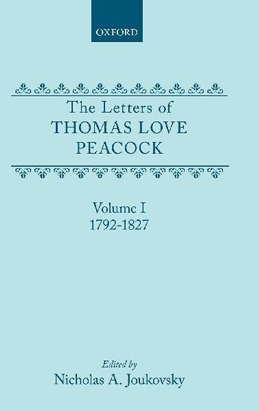 The Letters of Thomas Love Peacock