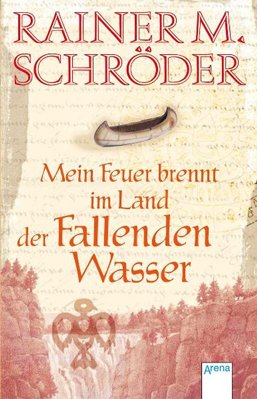 Mein Feuer brennt im Land der Fallenden Wasser