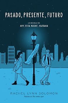 Pasado, Presente, Futuro