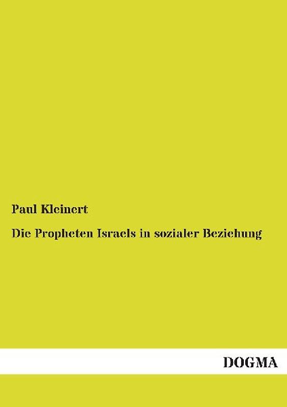 Die Propheten Israels in sozialer Beziehung