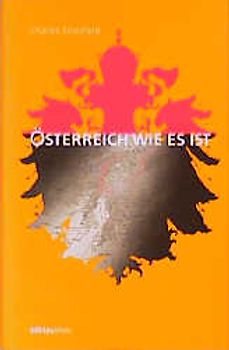 Österreich, wie es ist