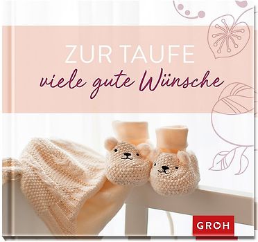 Zur Taufe viele gute Wünsche