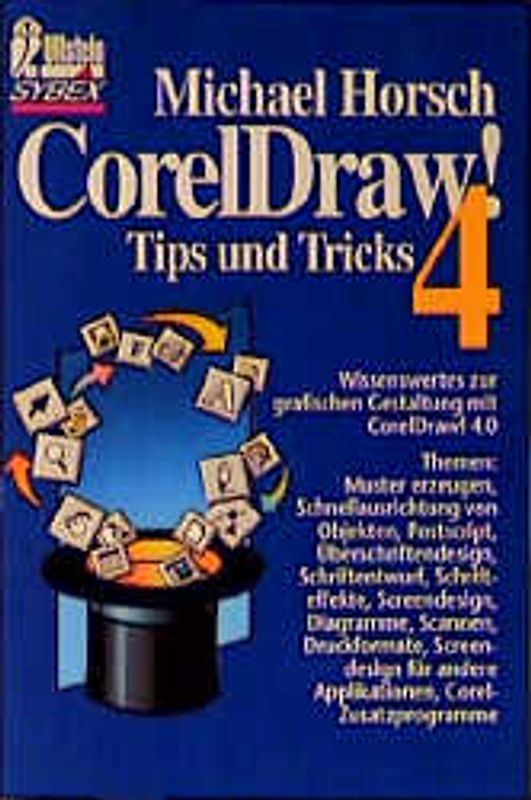 Die 150 besten CorelDraw!-Tricks