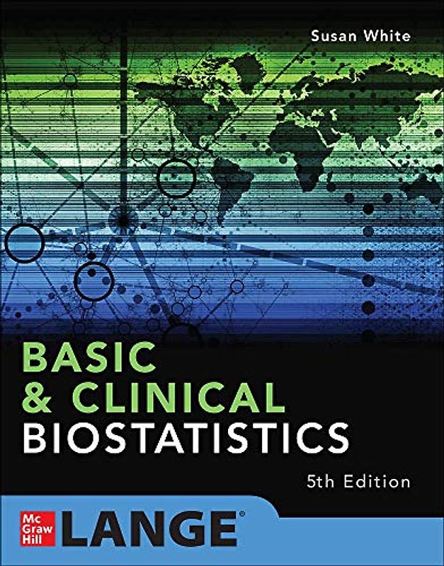 Basic & Clinical Biostatistics: Fifth Edition