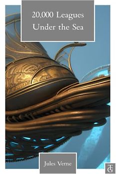 20.000 Leagues Under the Sea (Taylor & Guild Annotated Classics)