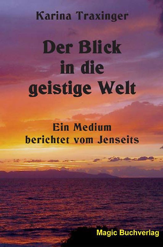 Der Blick in die geistige Welt