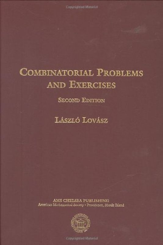 Combinatorial Problems and Exercises (AMS Chelsea Publishing) - Laszlo Lovasz