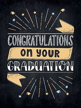 Congratulations on Your Graduation