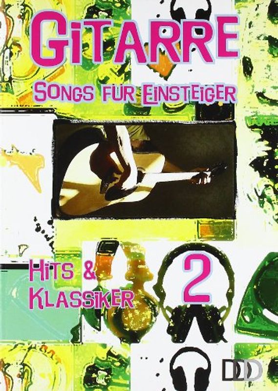 Gitarre - Songs für Einsteiger, Band 2