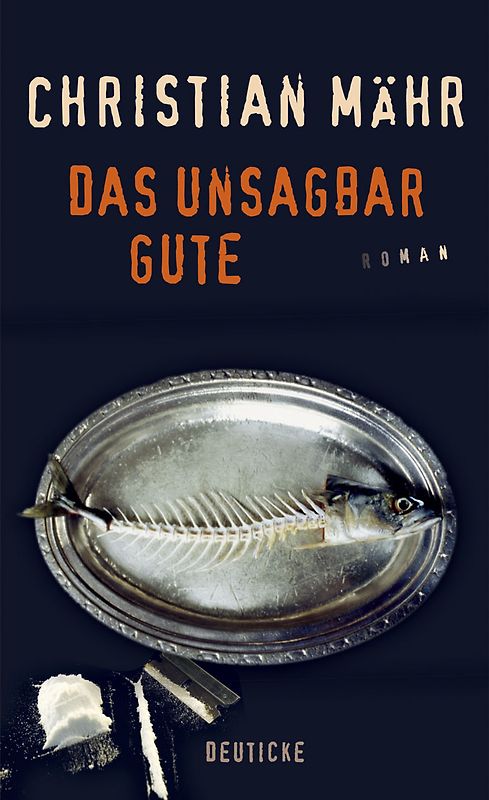 Das unsagbar Gute