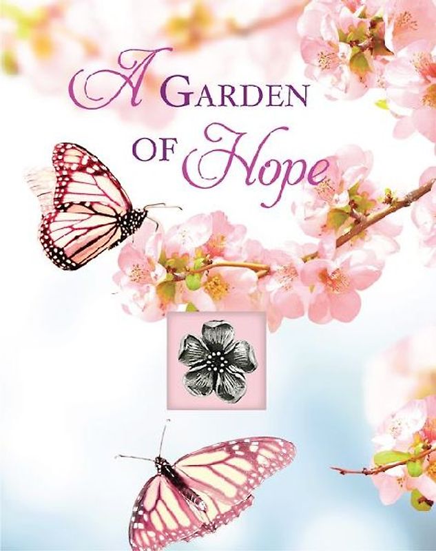 A Garden of Hope (Deluxe Prayer Book)