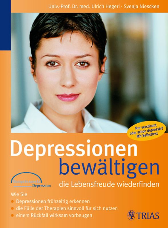 Depressionen bewältigen - die Lebensfreude wiederfinden