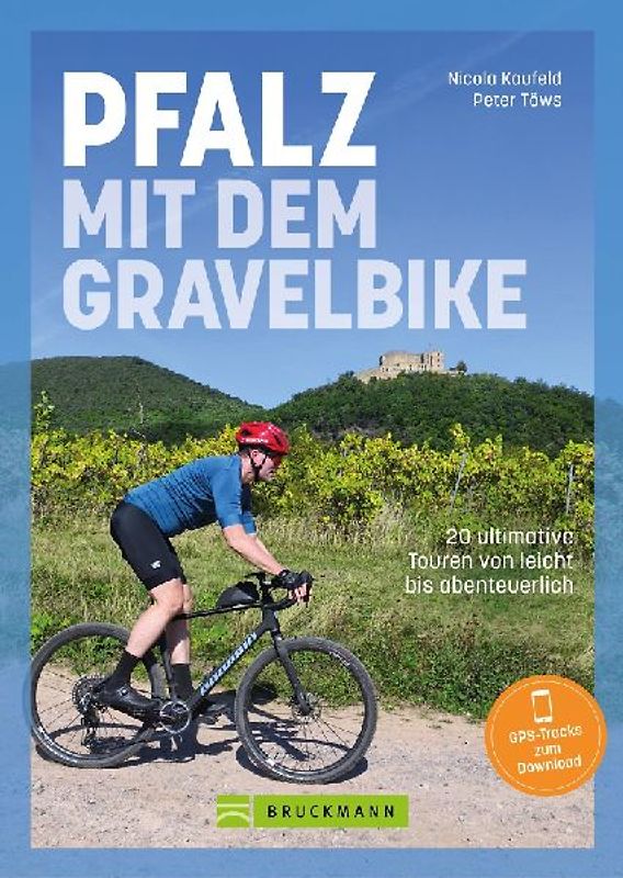 Pfalz mit dem Gravelbike
