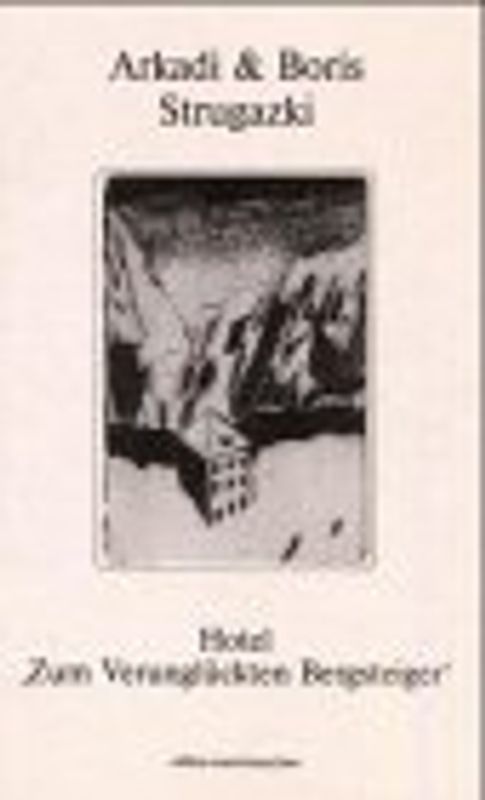 Hotel 'Zum Verunglückten Bergsteiger'