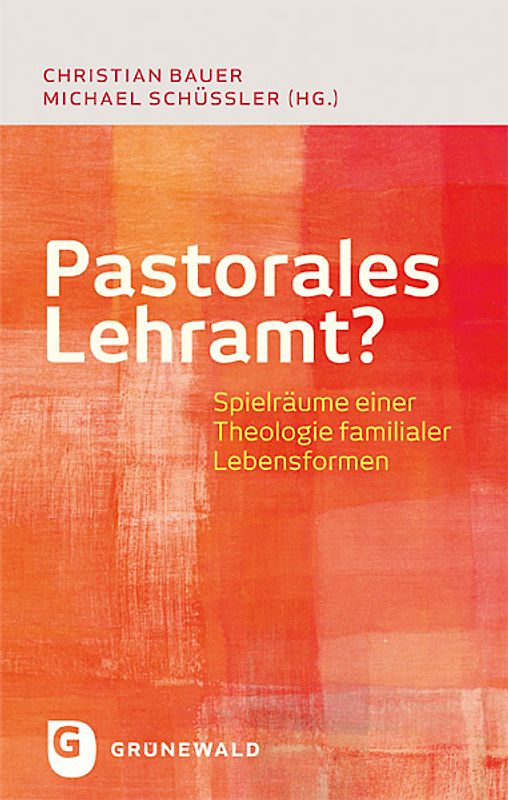 Pastorales Lehramt?