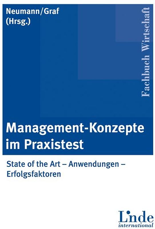Management-Konzepte im Praxistest