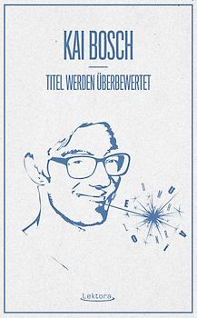 Titel werden überbewertet