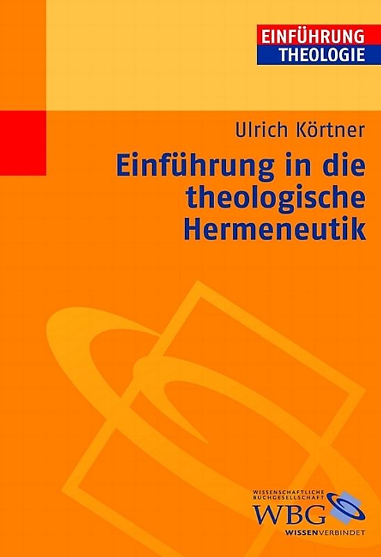 EInführung in die theologische Hermeneutik