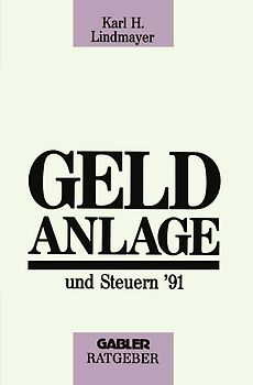 Geldanlage und Steuern ’91