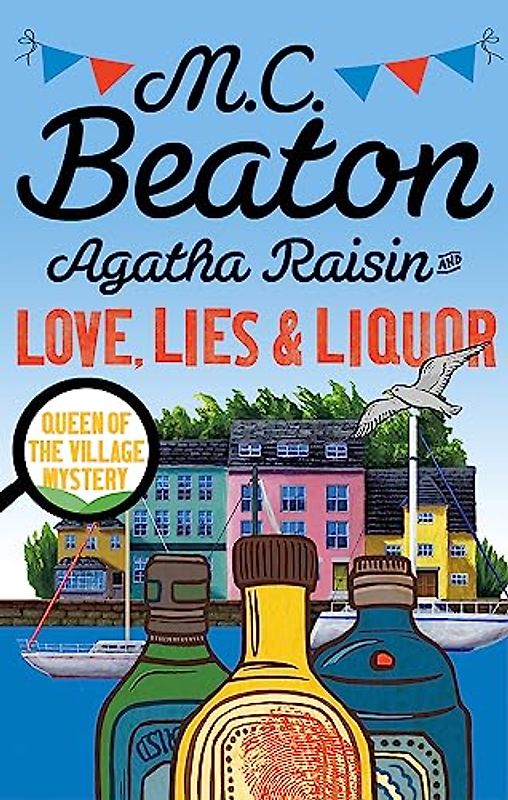 Agatha Raisin and Love, Lies and Liquor