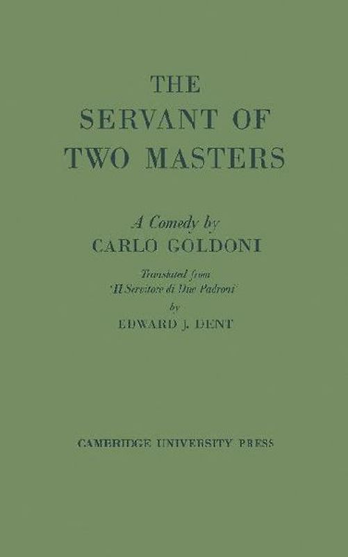 The Servant of Two Masters