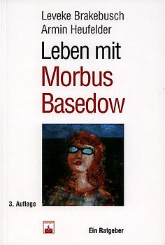 Leben mit Morbus Basedow