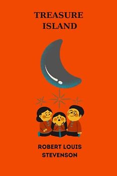 treasure island by Robert Louis Stevenson