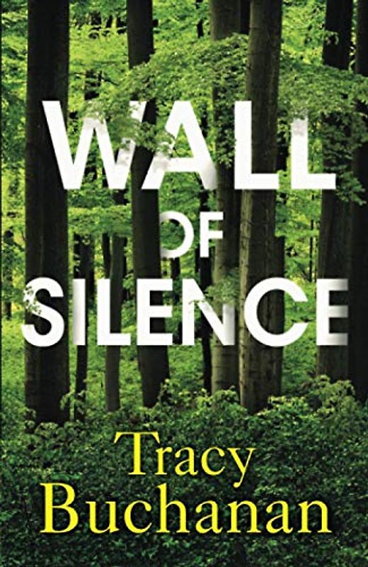 Wall of Silence (A Forest Grove Suspense)