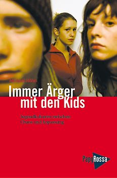Immer Ärger mit den Kids