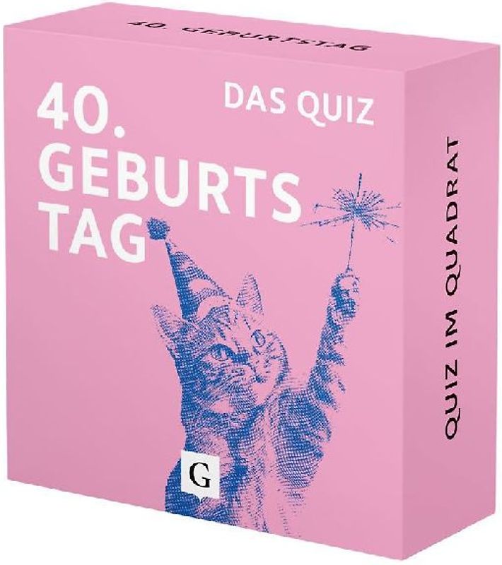 40. Geburtstag. Das Quiz