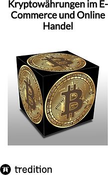 Kryptowährungen im E-Commerce und Online Handel