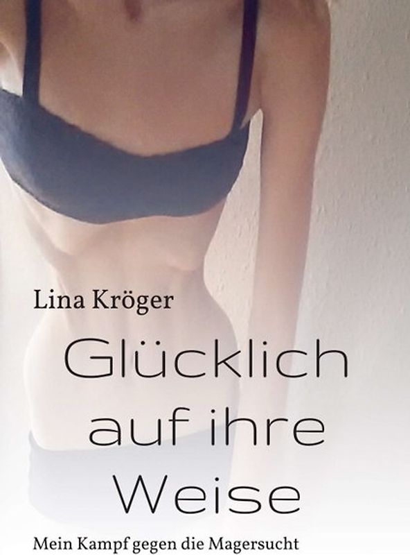 Glücklich auf ihre Weise