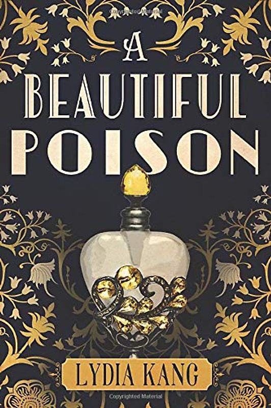 A Beautiful Poison