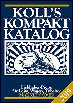 Koll's Kompaktkatalog Märklin 00/H0 2016