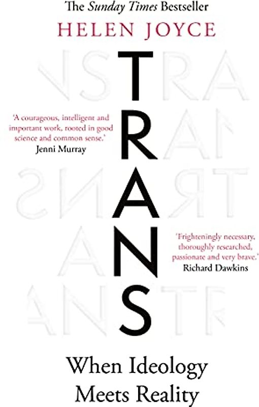 TRANS: When Ideology Meets Reality