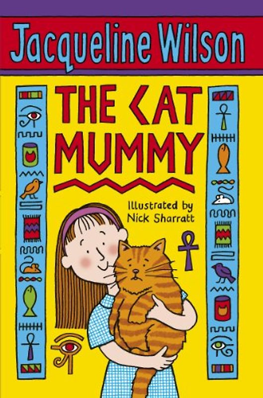 The Cat Mummy - Jacqueline Wilson