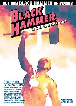 Black Hammer: Straßen von Spiral City
