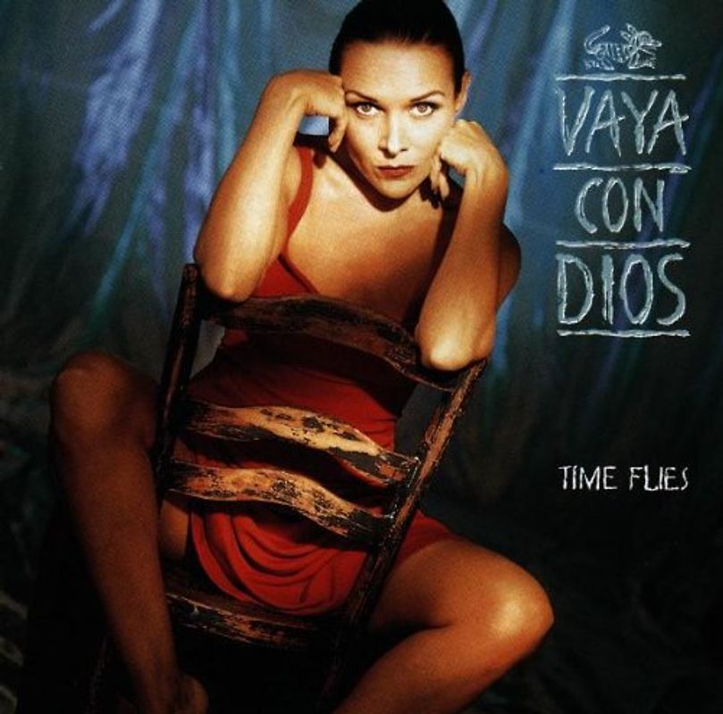 Vaya Con Dios - Time Flies